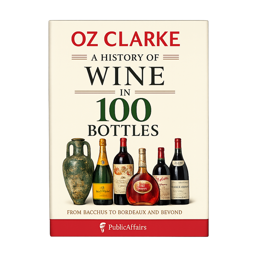 A History of Wine in 100 Bottles