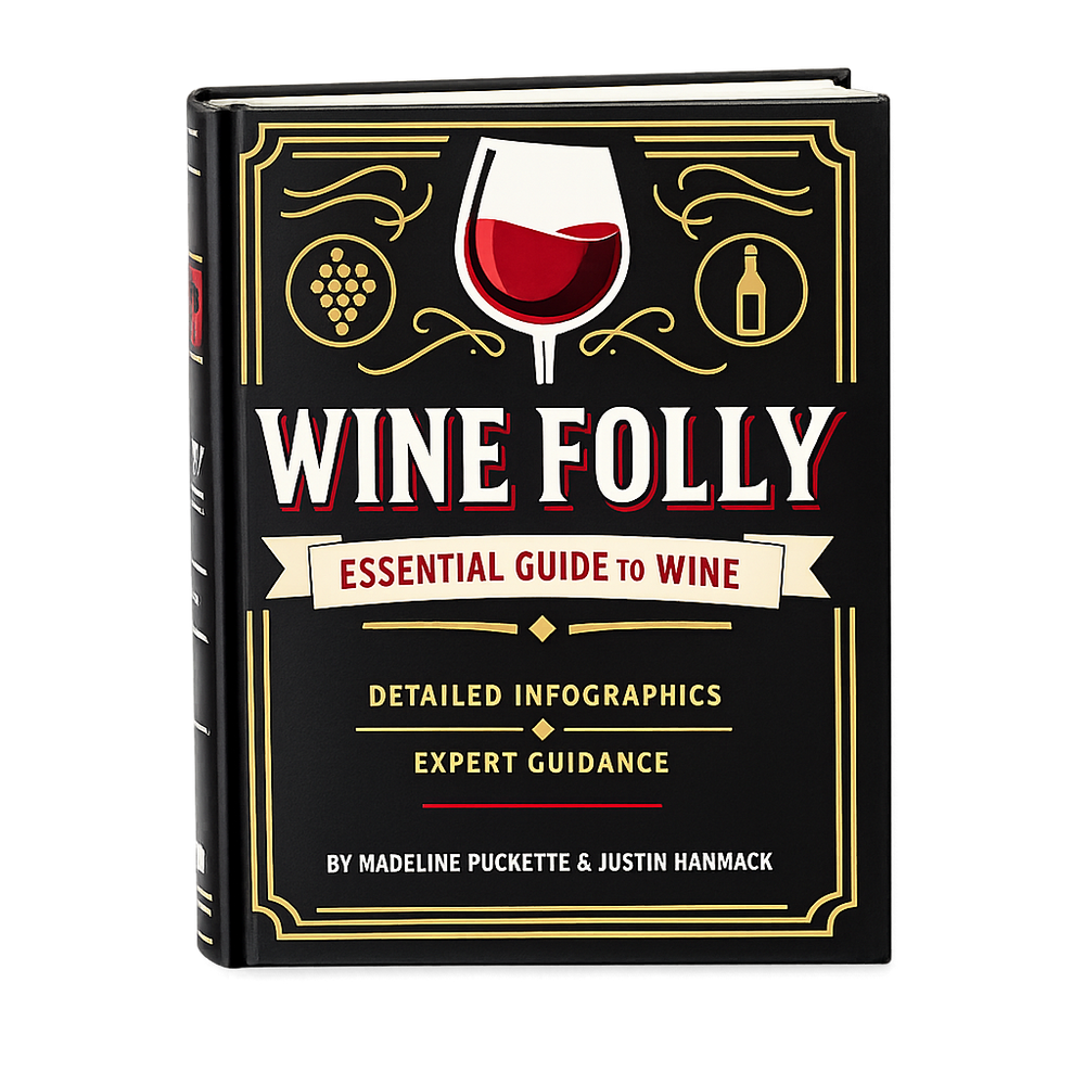 Wine Folly: Essential Guide to Wine